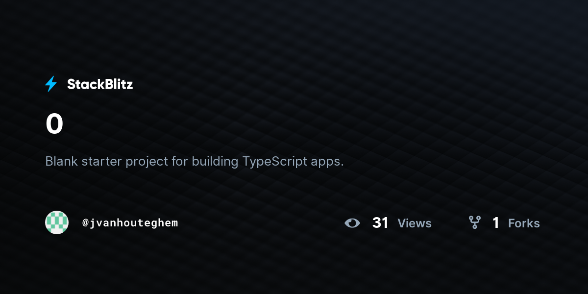 0 Stackblitz