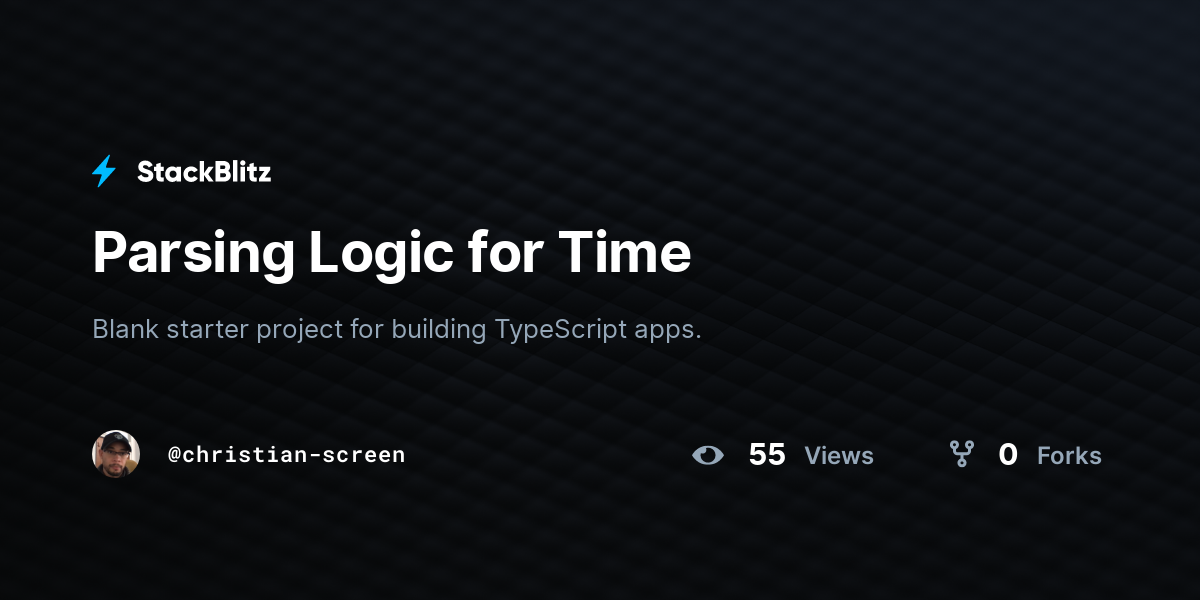 Parsing Logic for Time - StackBlitz