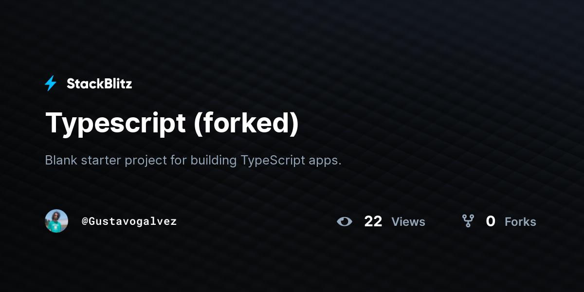 Typescript (forked) - StackBlitz