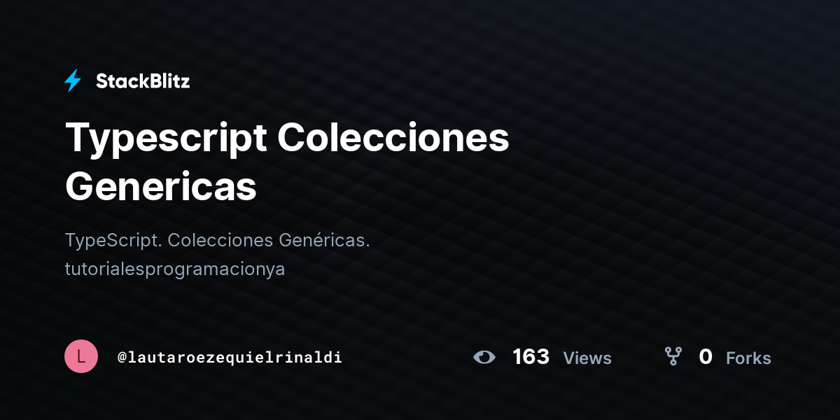 Typescript Colecciones Genericas - StackBlitz