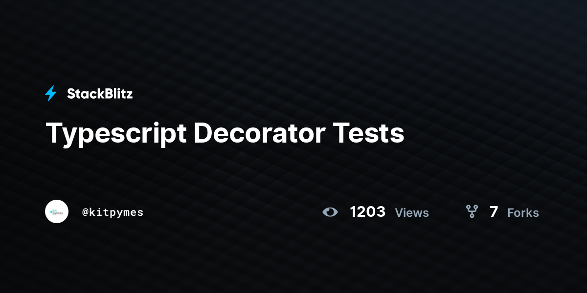 Typescript Decorator Tests - StackBlitz