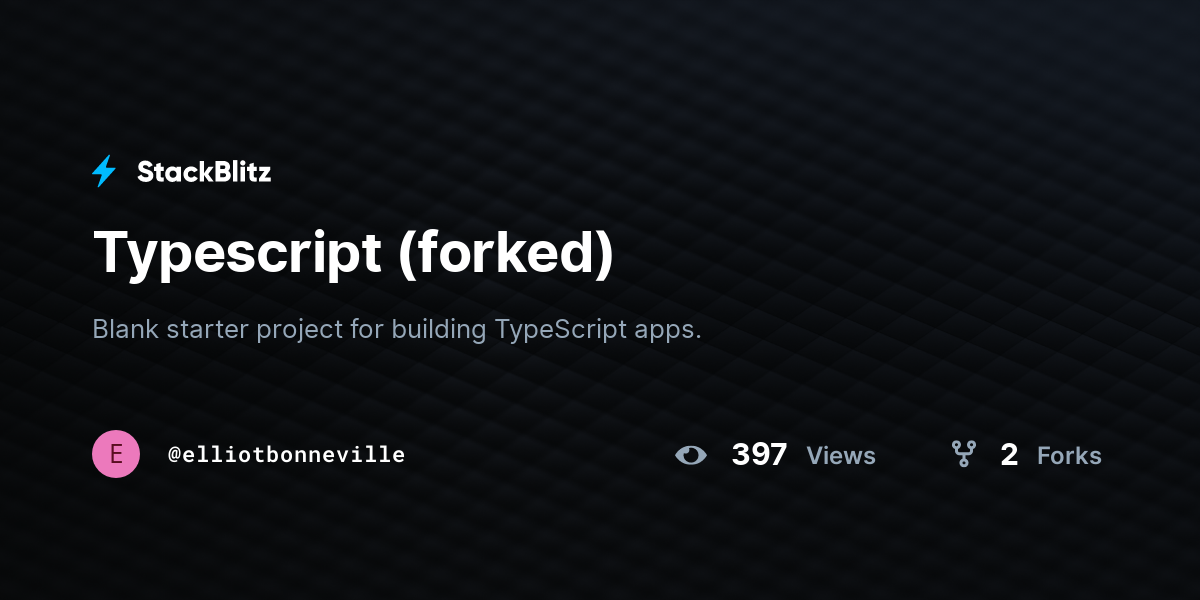 Typescript (forked) - StackBlitz