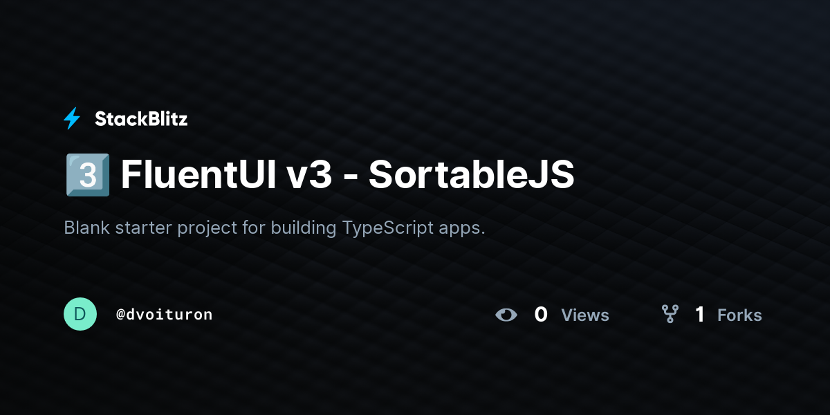 3️⃣ FluentUI v3 - SortableJS - StackBlitz
