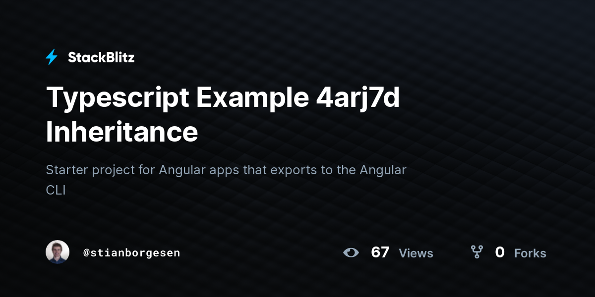 typescript-example-4arj7d-inheritance-stackblitz
