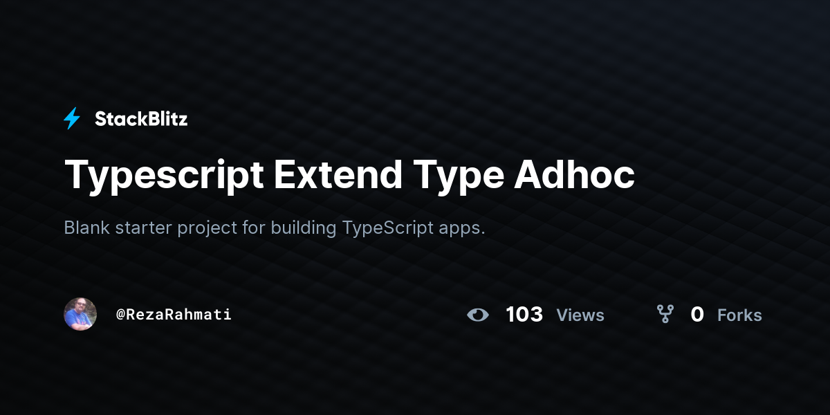 typescript-extend-type-adhoc-stackblitz