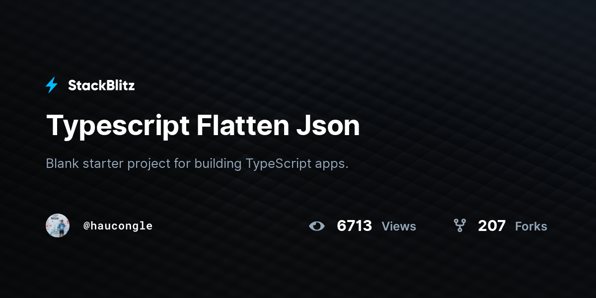 typescript-flatten-json-stackblitz