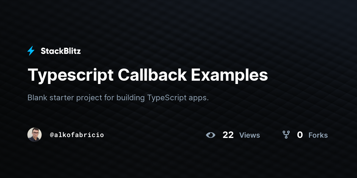 typescript-callback-examples-stackblitz