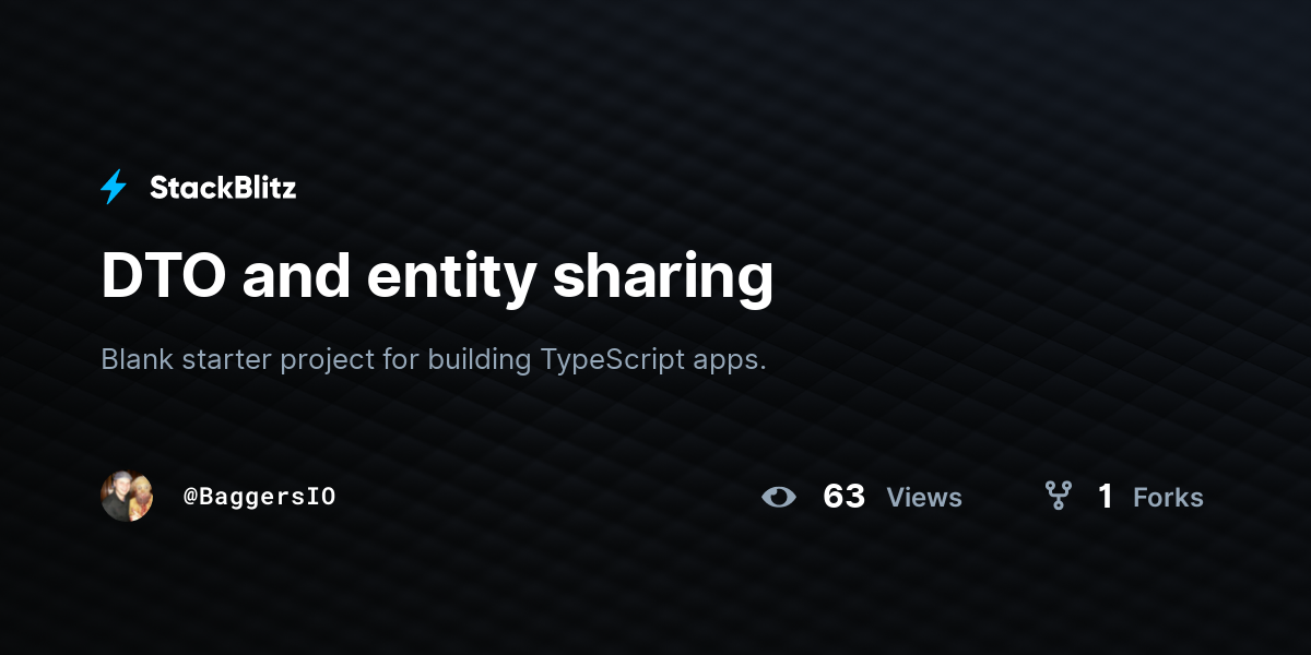 DTO and entity sharing - StackBlitz