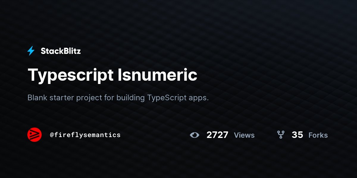 Typescript Isnumeric - StackBlitz