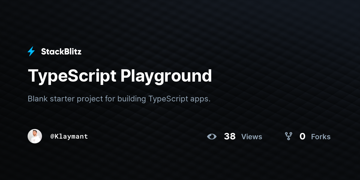 TypeScript Playground - StackBlitz