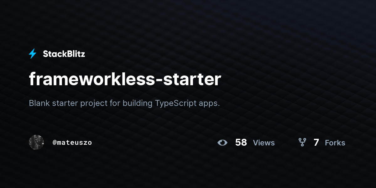 frameworkless-starter - StackBlitz