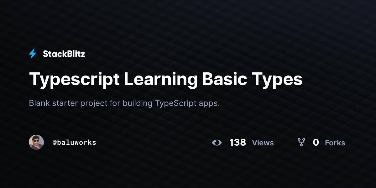 Typescript Learning Basic Types - StackBlitz