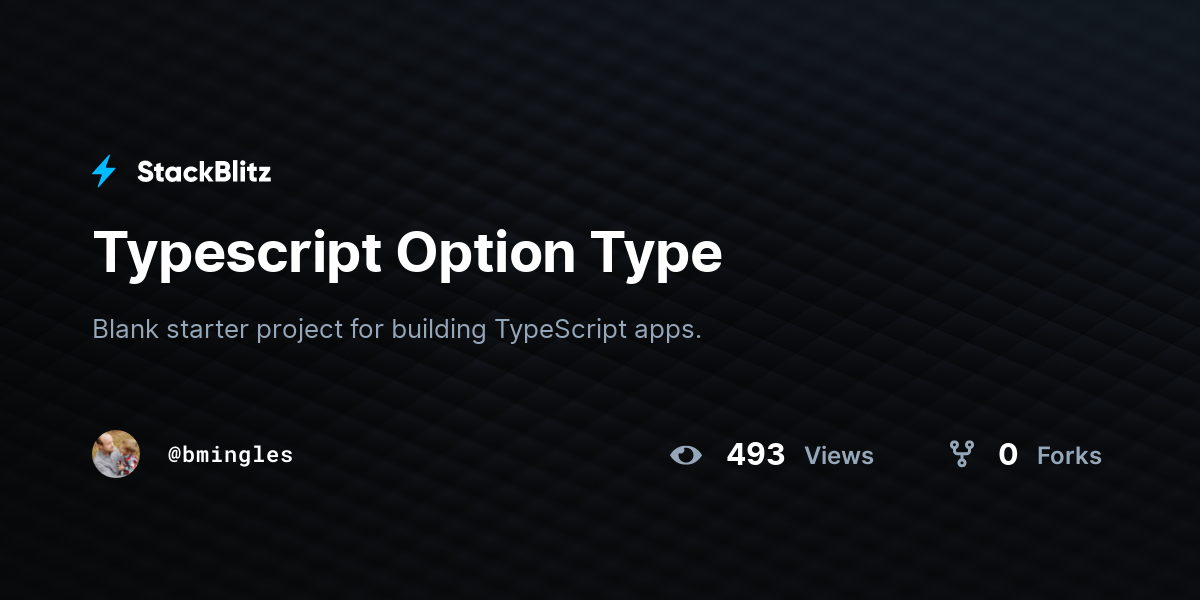 Typescript Option Type - StackBlitz