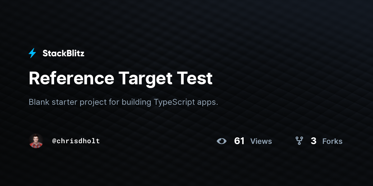 Reference Target Test - StackBlitz