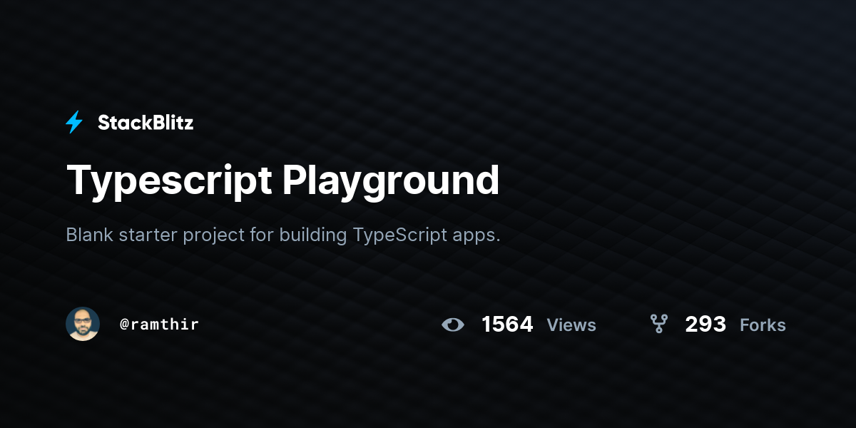 Typescript Playground - StackBlitz