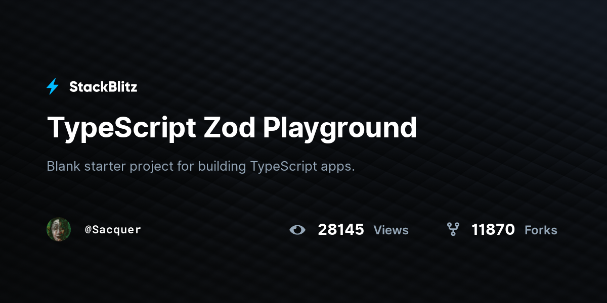 TypeScript Zod Playground - StackBlitz