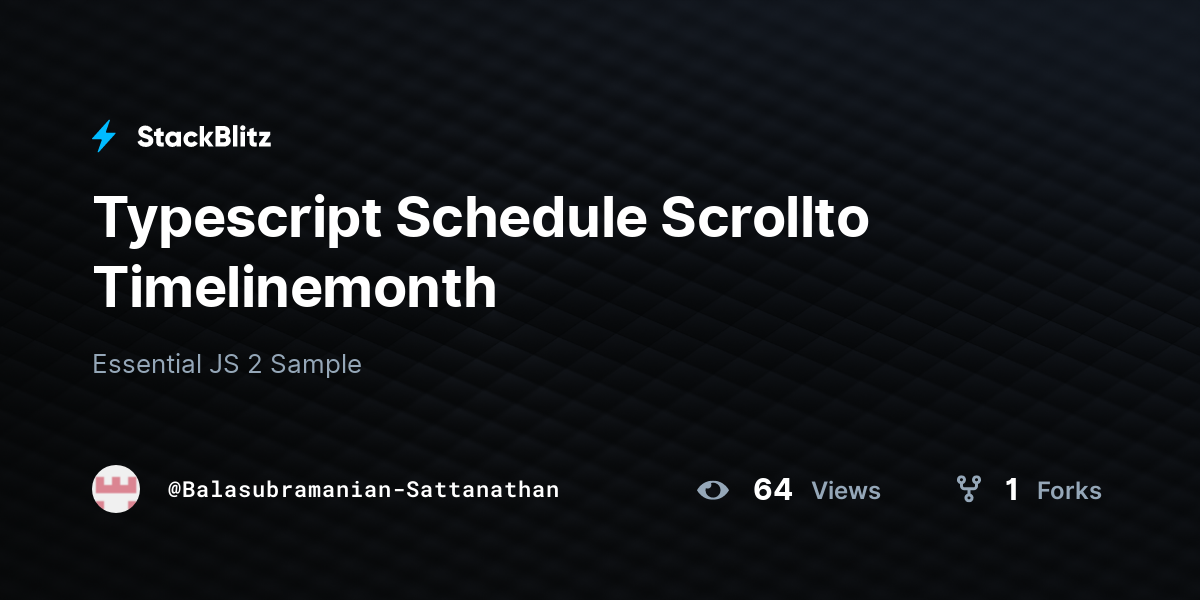 typescript-schedule-scrollto-timelinemonth-stackblitz