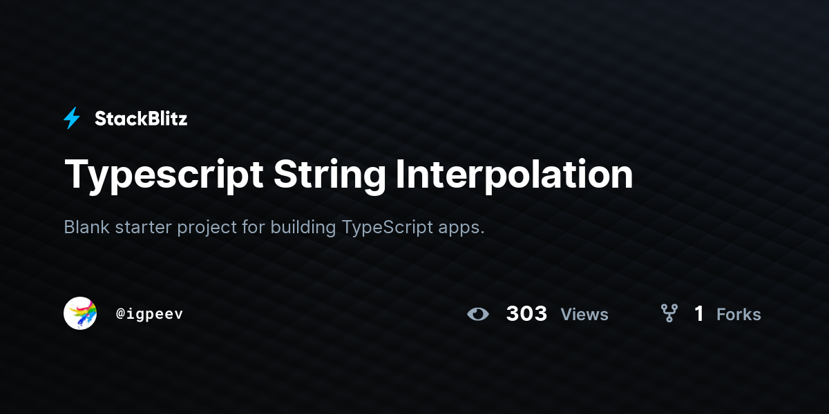 typescript-string-interpolation-stackblitz