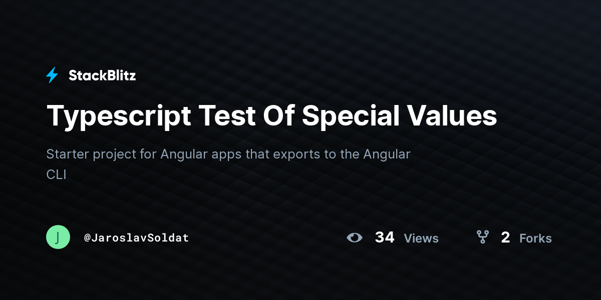 Typescript Test Of Special Values - StackBlitz