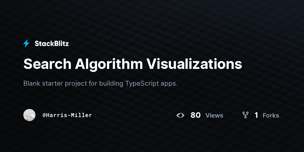 Search Algorithm Visualizations - StackBlitz