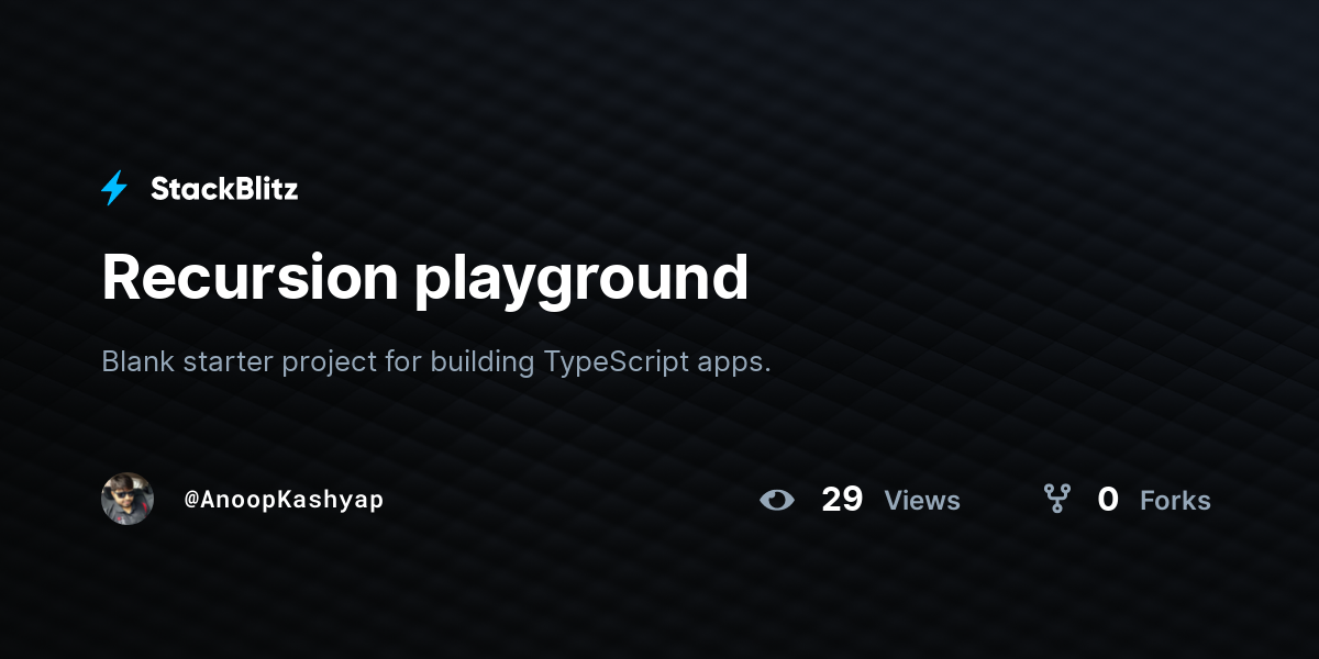 Recursion playground - StackBlitz