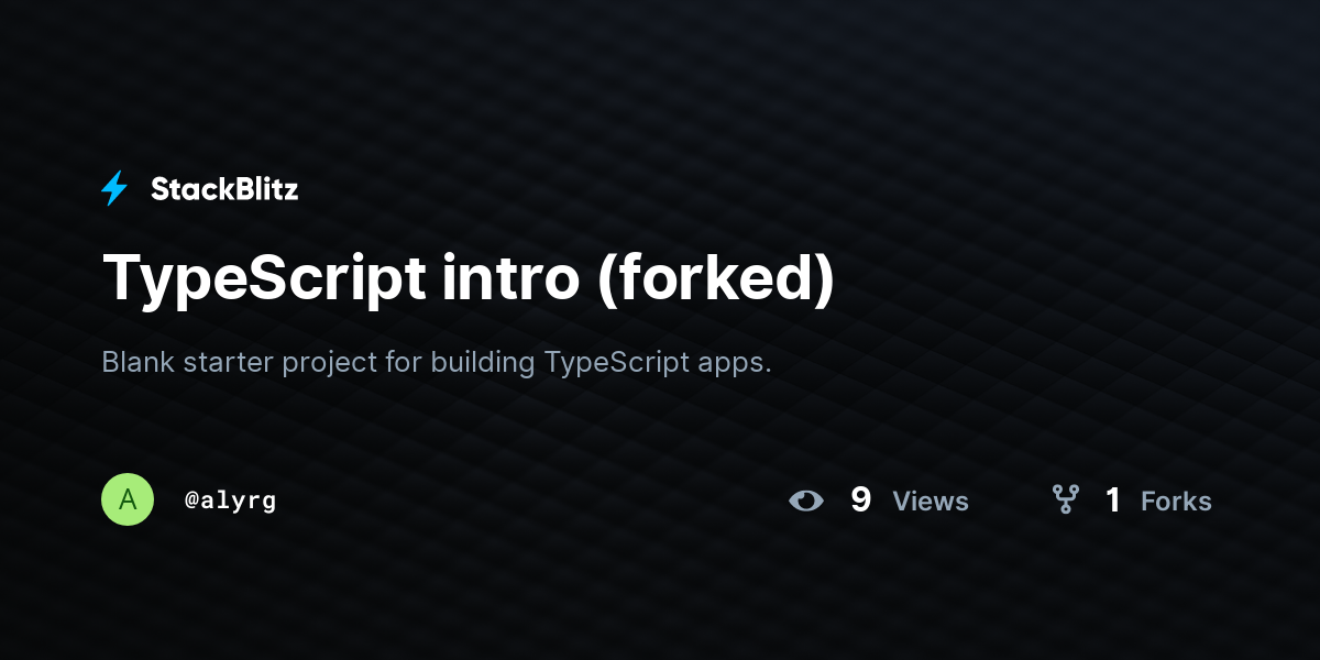 TypeScript intro (forked) - StackBlitz