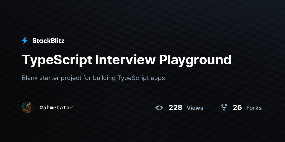 TypeScript Interview Playground - StackBlitz