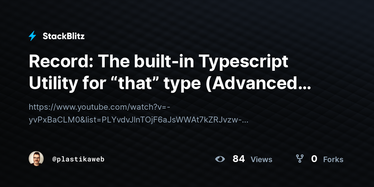 Record The Built in Typescript Utility For that Type Advanced