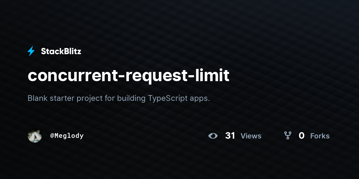 concurrent-request-limit-stackblitz