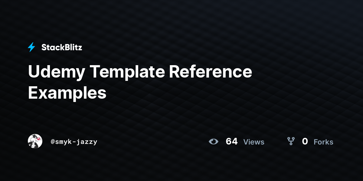 Udemy Template Reference Examples - StackBlitz