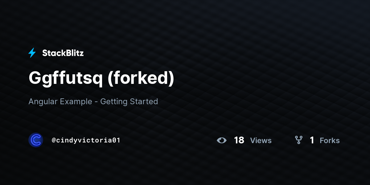 Ggffutsq (forked) - StackBlitz