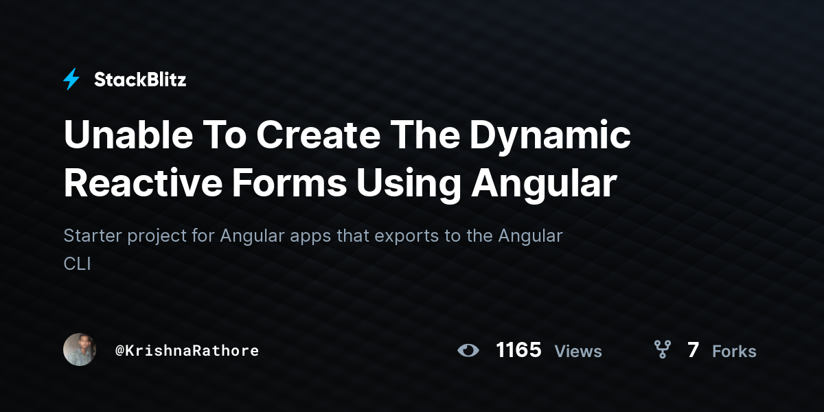 Unable To Create The Dynamic Reactive Forms Using Angular - StackBlitz