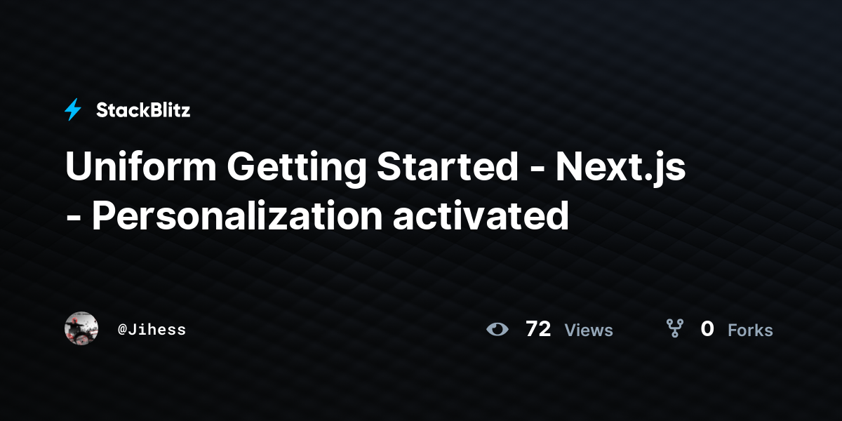 Uniform Getting Started - Next.js - Personalization activated - StackBlitz