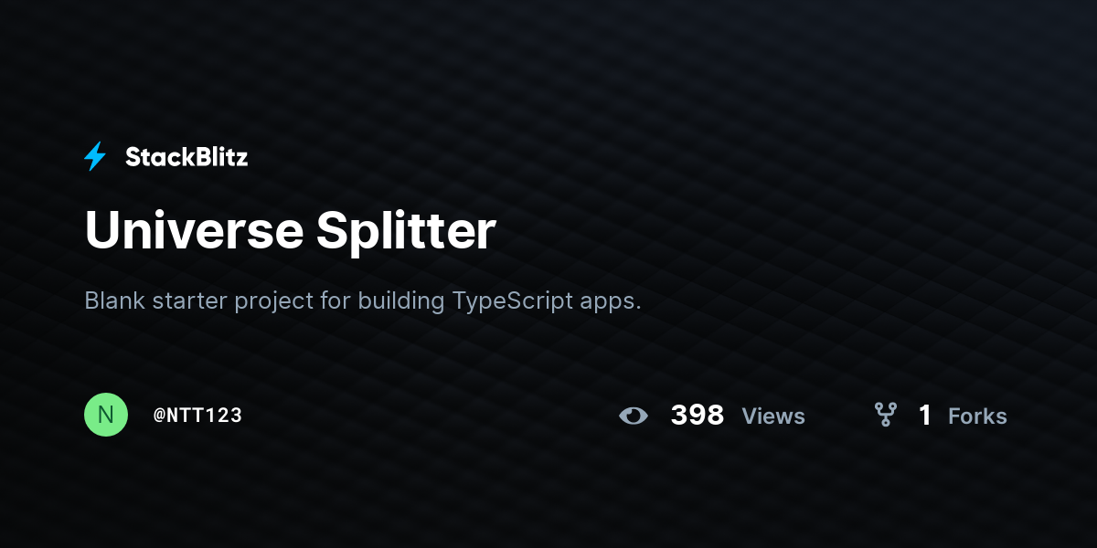 Universe Splitter - StackBlitz