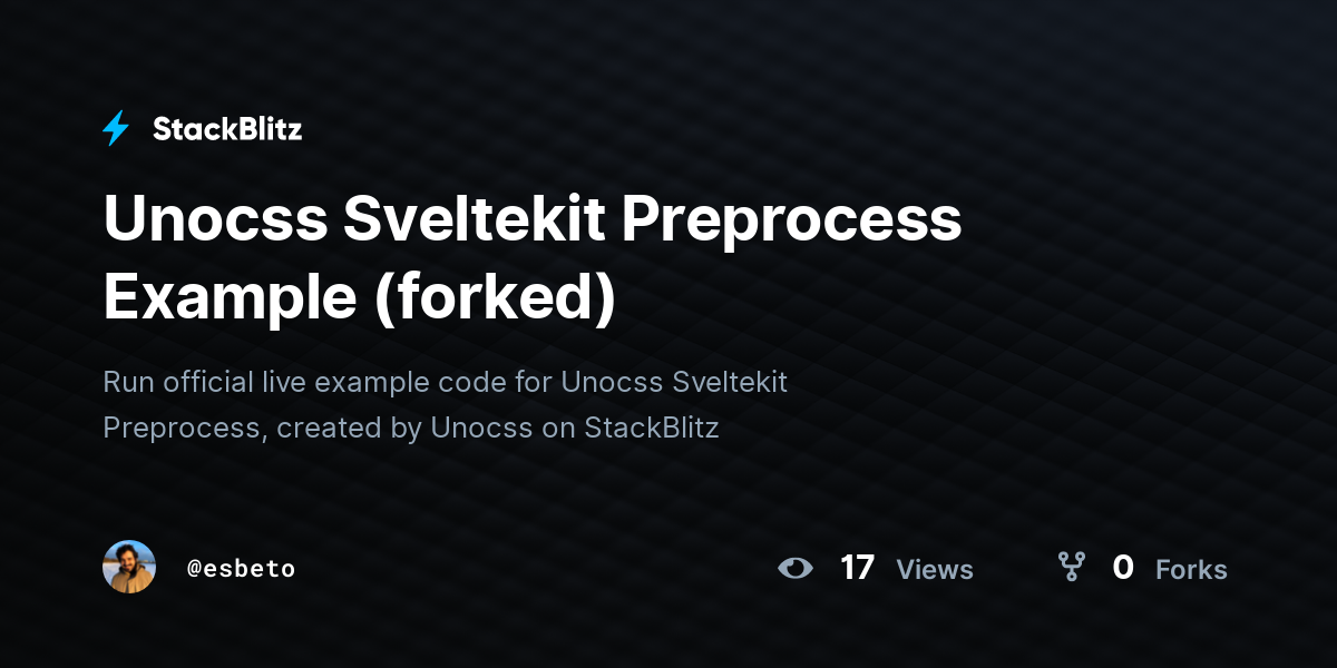Unocss Sveltekit Preprocess Example (forked) - StackBlitz