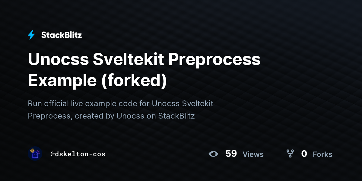 Unocss Sveltekit Preprocess Example (forked) - StackBlitz