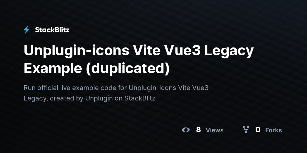 Unplugin-icons Vite Vue3 Legacy Example (duplicated) - StackBlitz