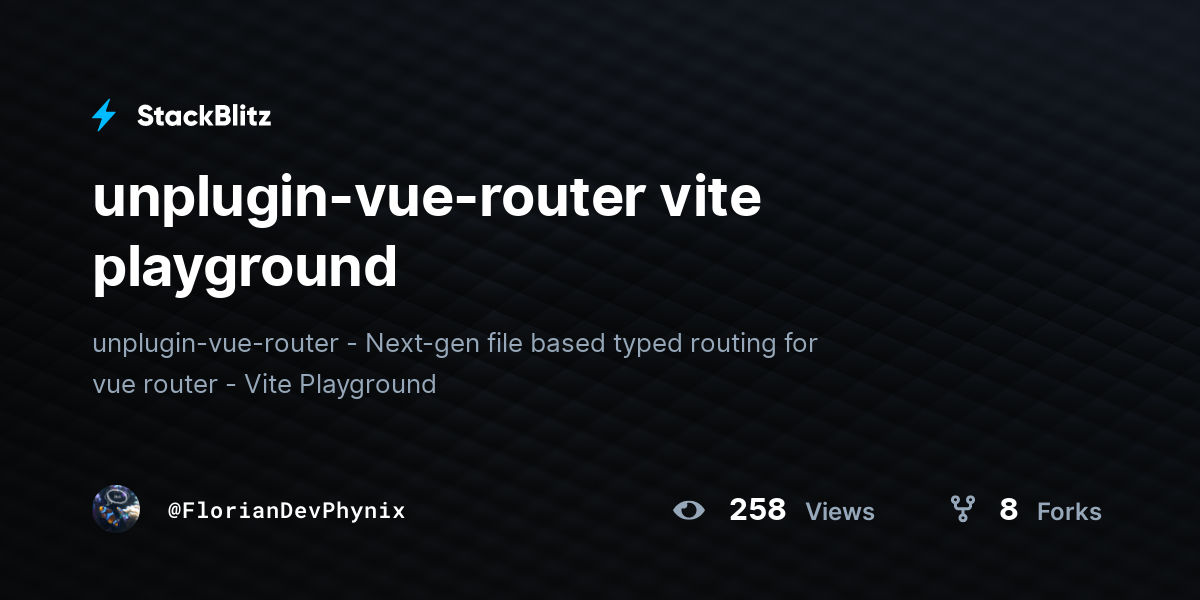 unplugin-vue-router vite playground - StackBlitz