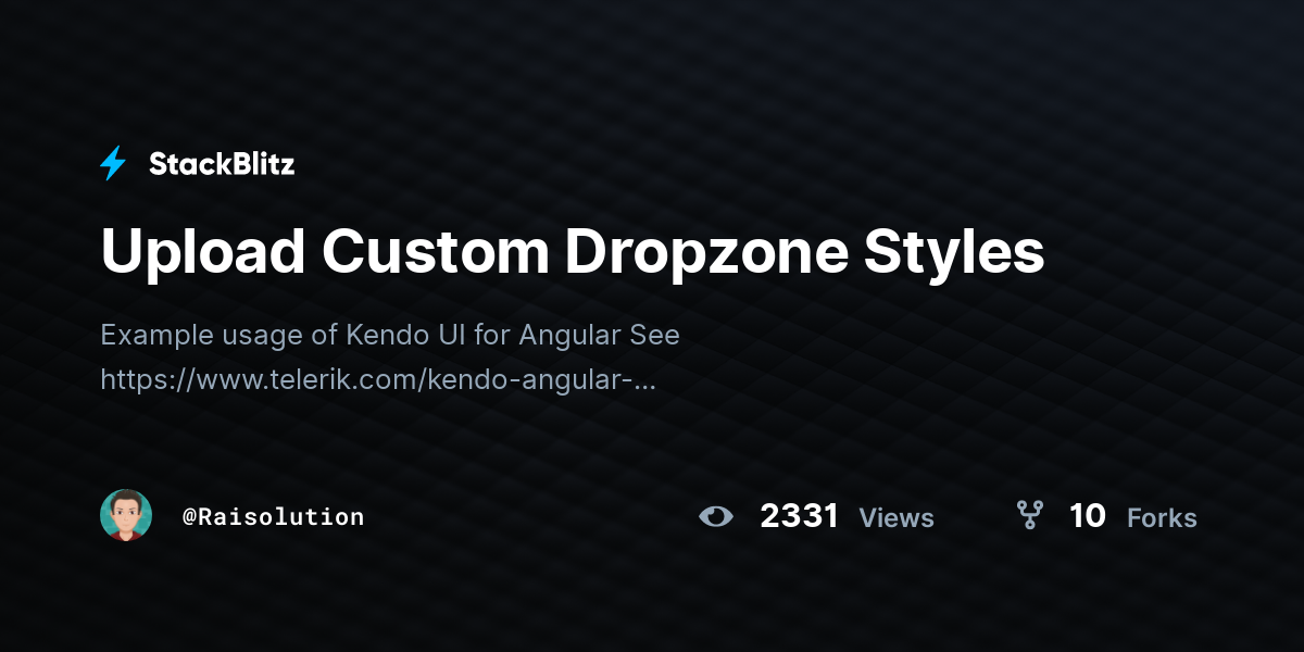 Upload Custom Dropzone Styles - StackBlitz