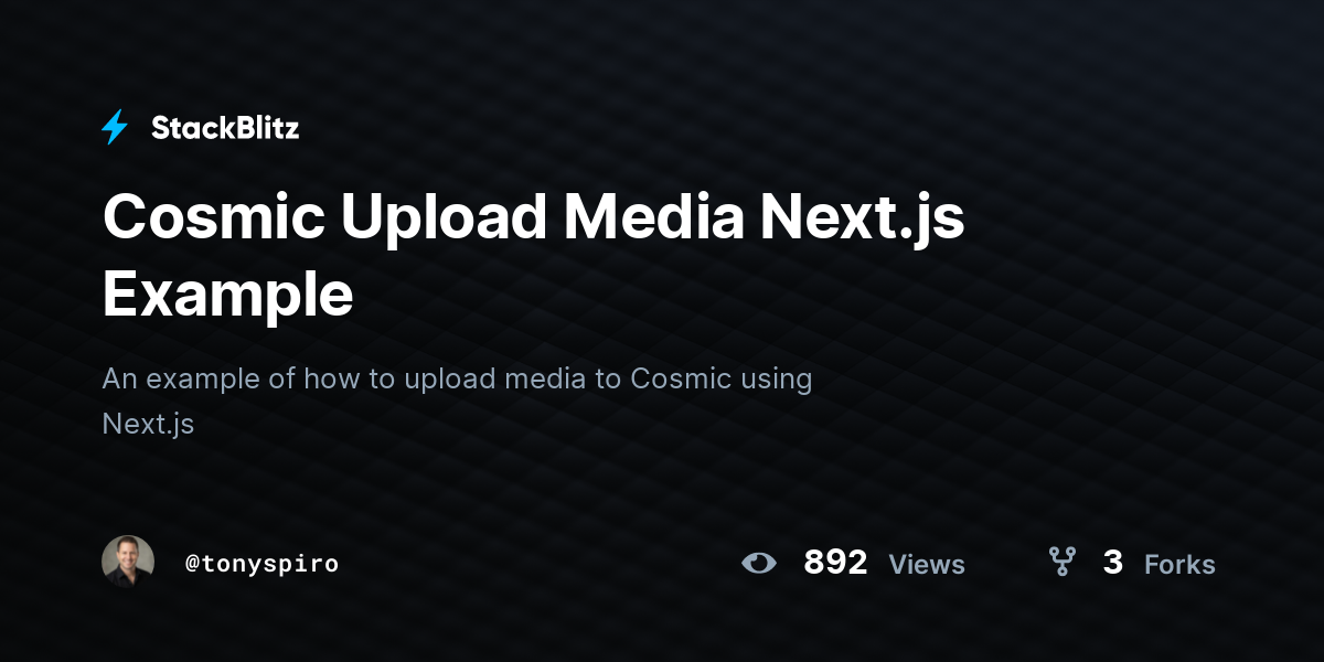 Cosmic Upload Media Next.js Example - StackBlitz