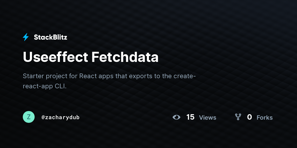Useeffect Fetchdata - StackBlitz