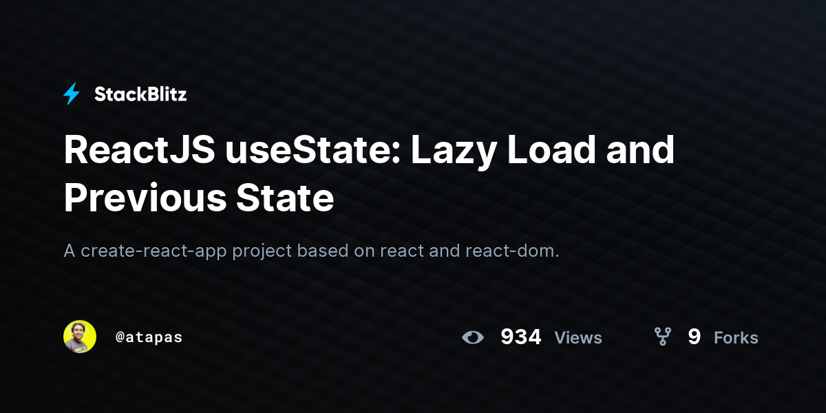 Reactjs Usestate Lazy Load And Previous State Stackblitz