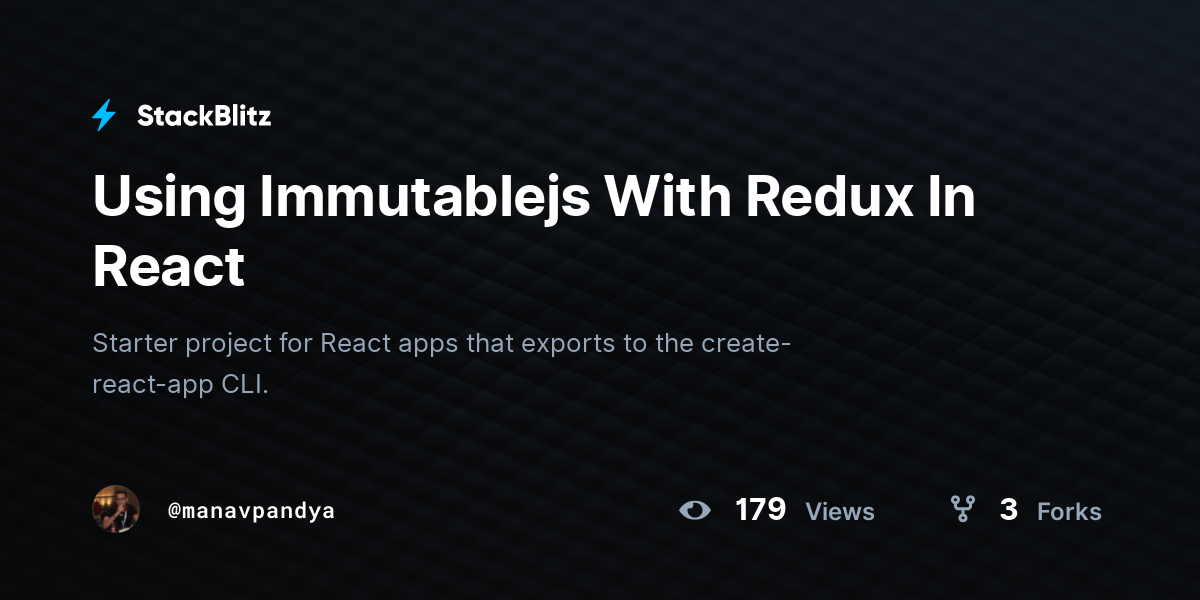Using Immutablejs With Redux In React - StackBlitz