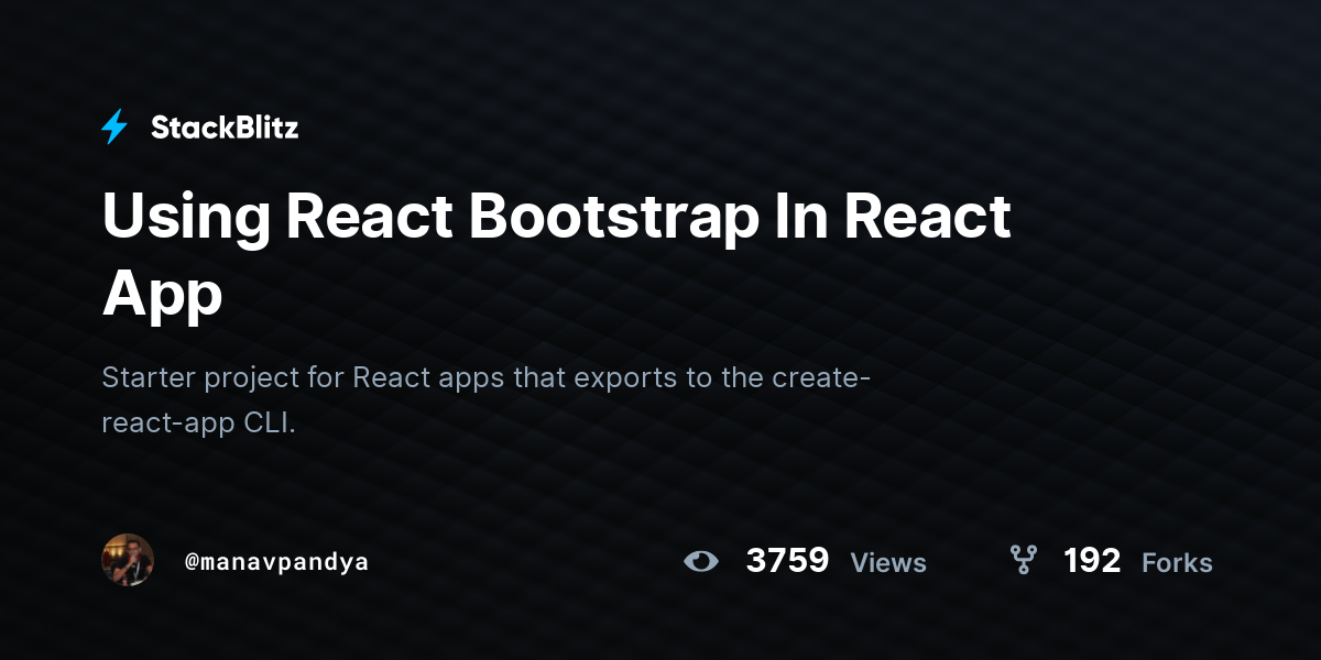 Using React Bootstrap In React App - StackBlitz
