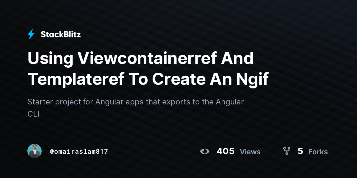 Using Viewcontainerref And Templateref To Create An Ngif - StackBlitz
