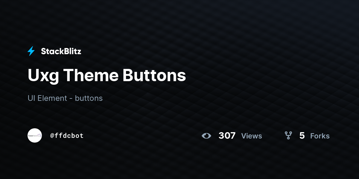 Uxg Theme Buttons - StackBlitz