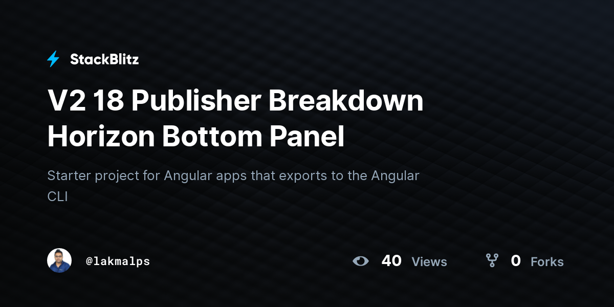 V2 18 Publisher Breakdown Horizon Bottom Panel - StackBlitz