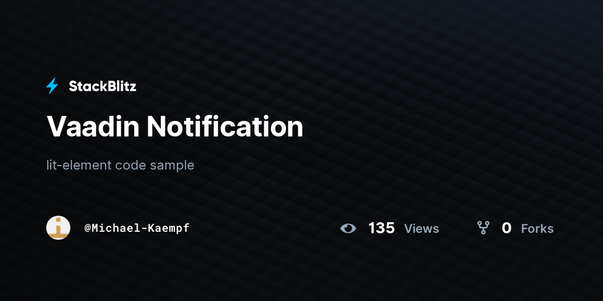 Vaadin Notification - StackBlitz