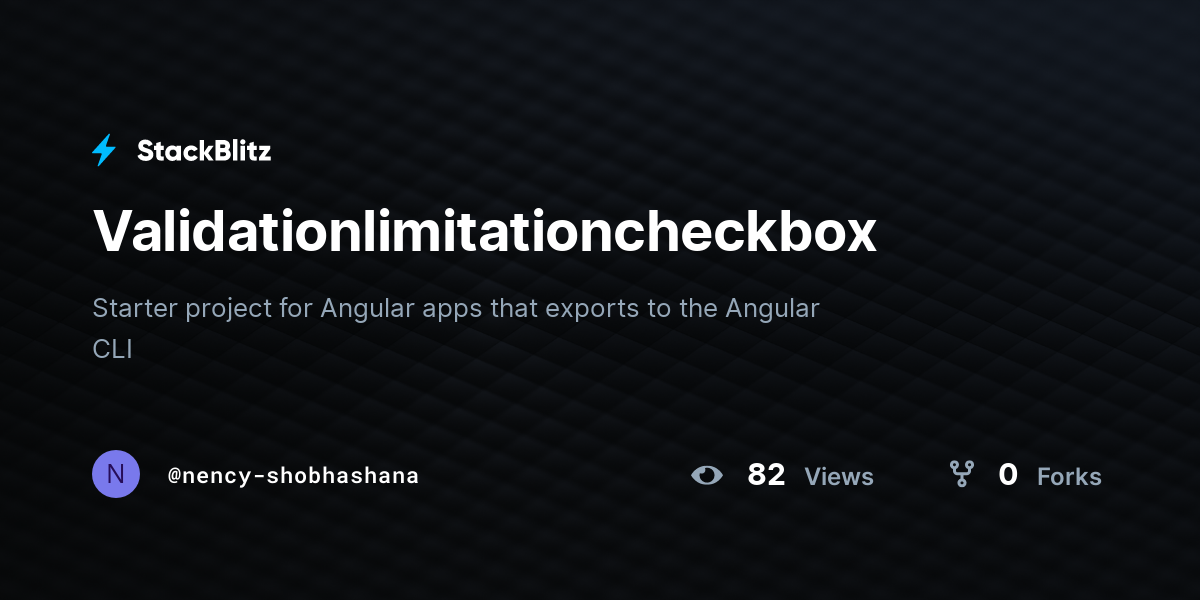 Validationlimitationcheckbox - StackBlitz