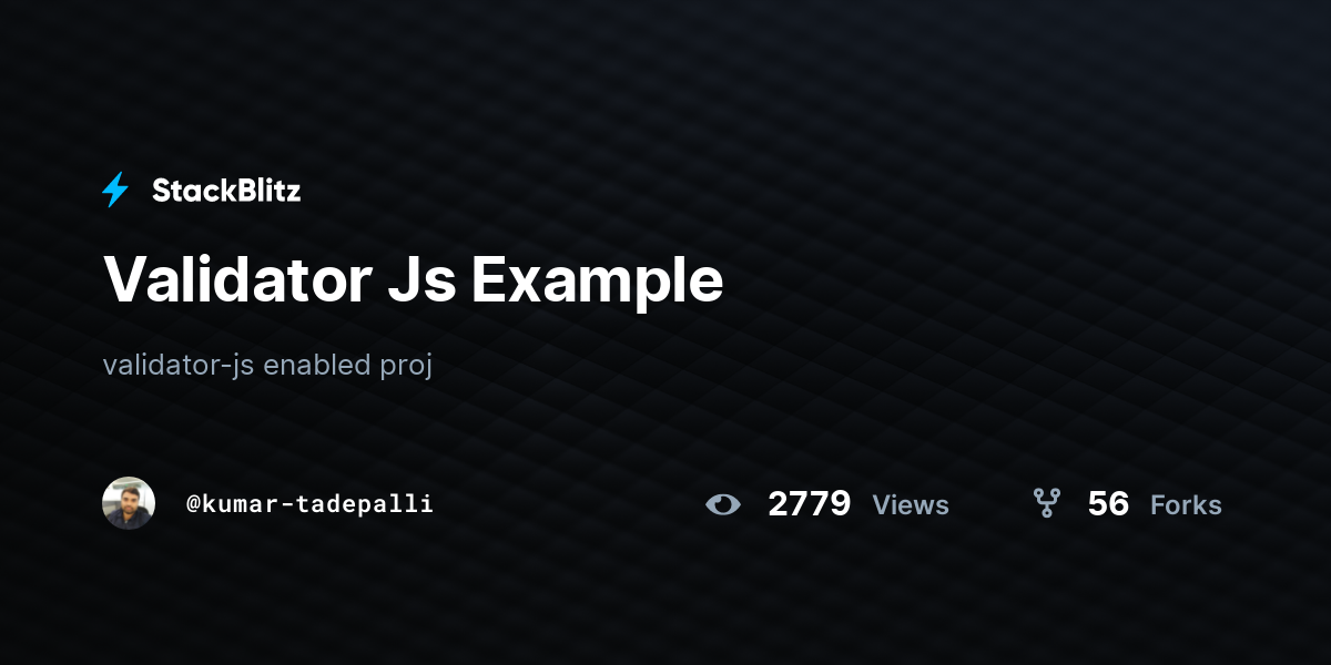 Validator Js Example - StackBlitz
